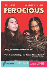 a poster for ferocious with two women standing next to each other